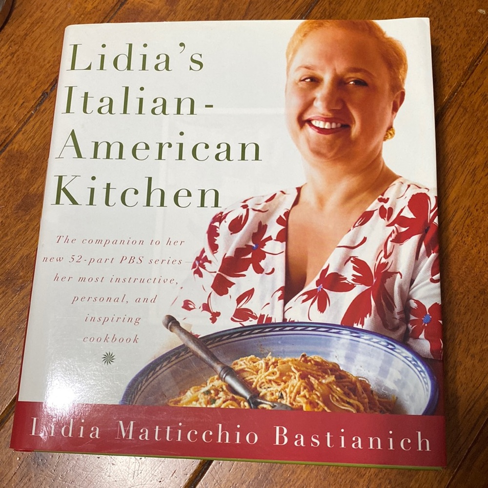 Lidia’s Italian-American Kitchen Cookbook
